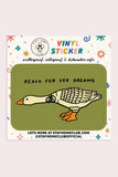 Reach For Yer Dreams Vinyl Sticker