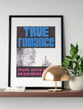 True Romance Print