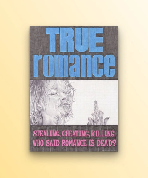 True Romance Print