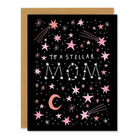 Stellar Mom Greeting Card